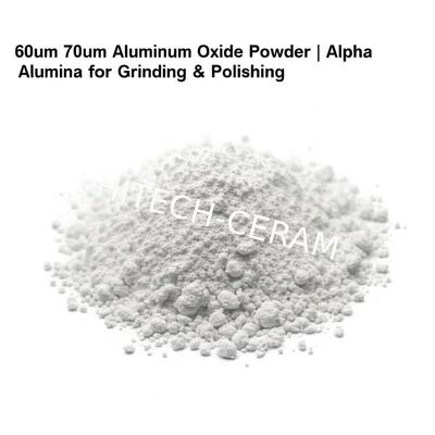 60um and 70um Aluminum Oxide Powder for Precision Grinding and Polishing Applications
